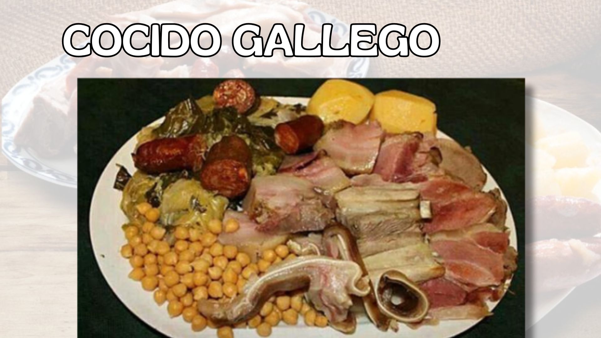 COCIDO GALLEGO